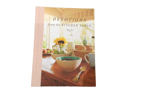 Devotions From The Kitchen Table